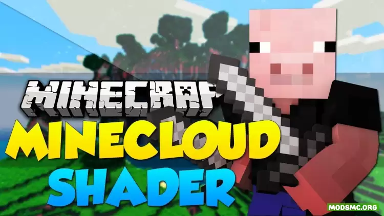 MineCloud Shaders